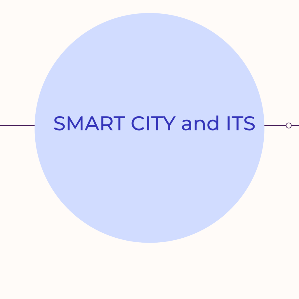 Smart city and ITS